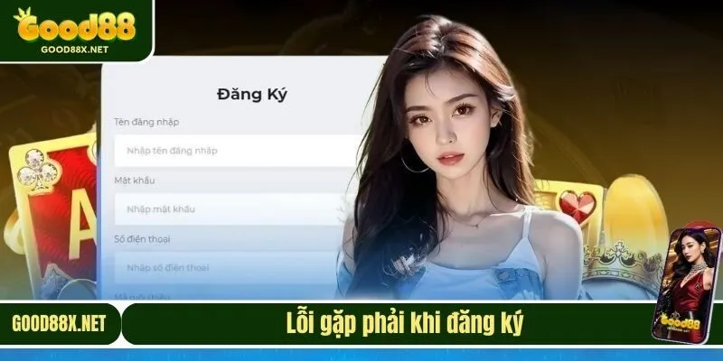 Lỗi gặp phải khi đăng ký